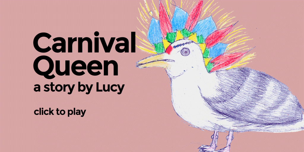 Carnival Queen - a story by Lucy