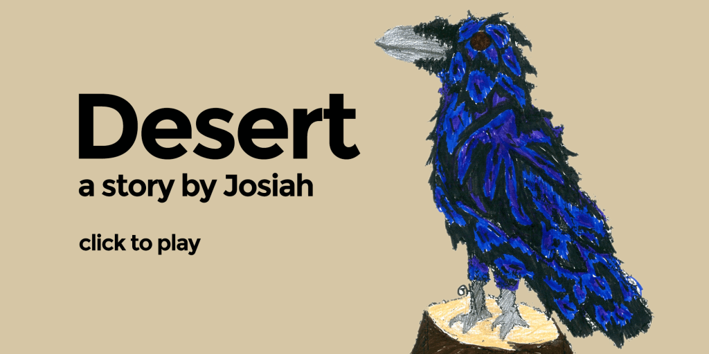 Desert - a story by Josiah