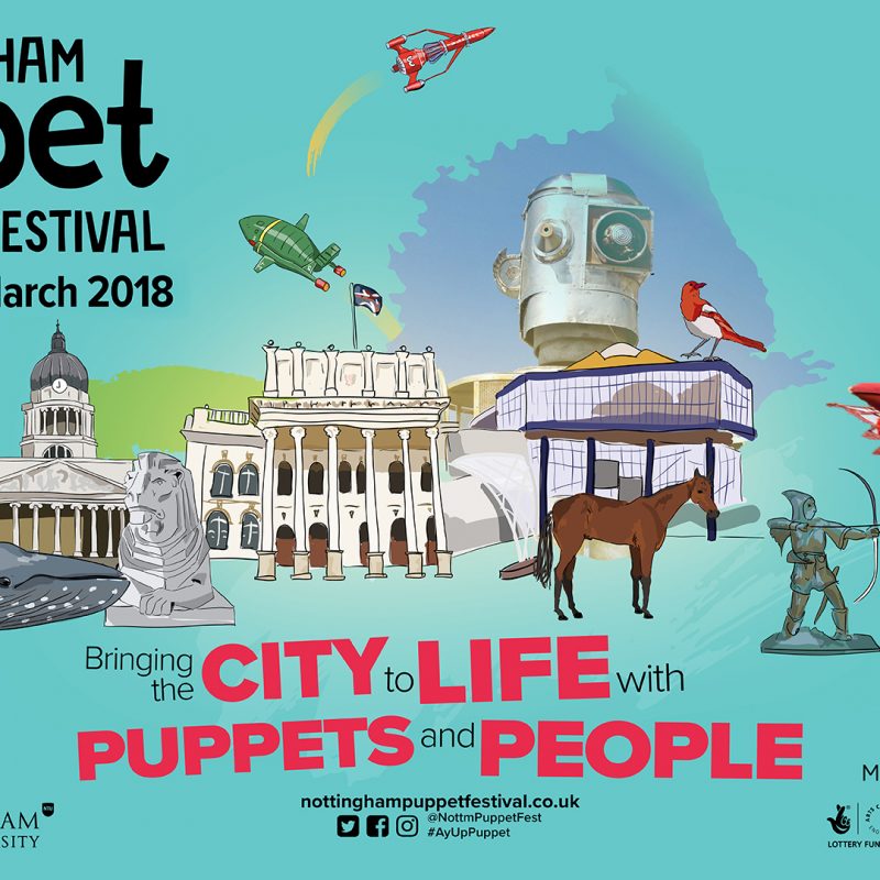 Nottingham Puppet Festival - Bringing the City to Life with Puppets and People