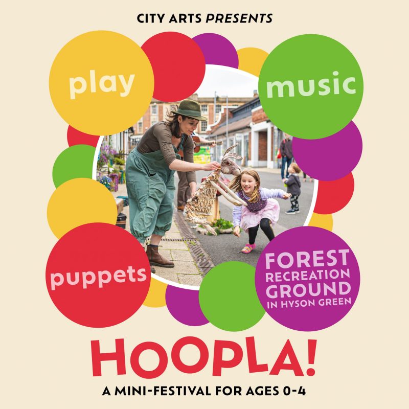 City Arts present Hoopla! A mini-festival for ages 0-4