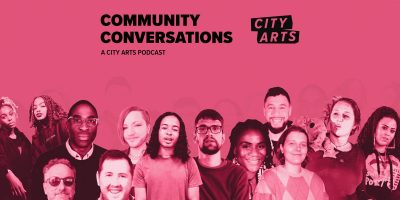 Community Conversations - A City Arts Podcast