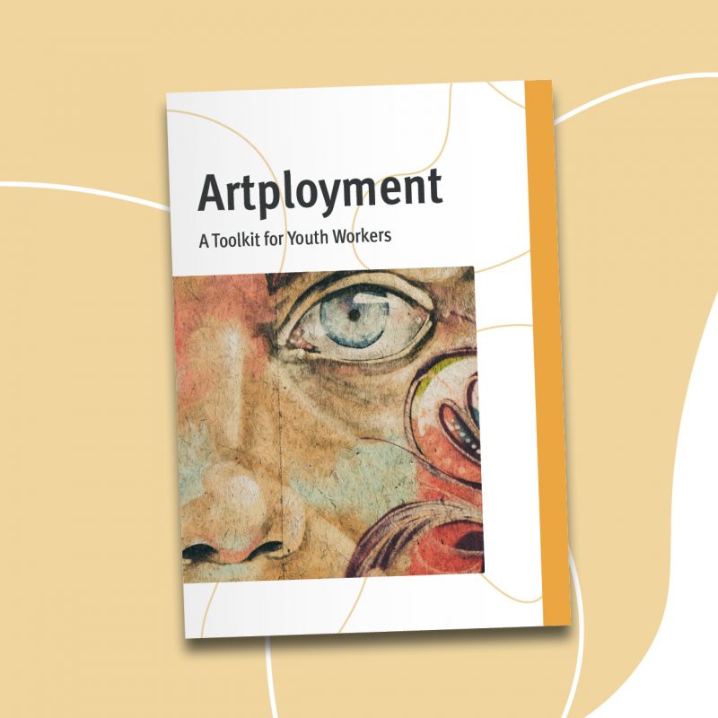 Artployment - A toolkit for Youth Workers