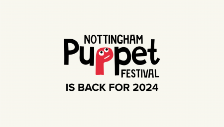 Nottingham Puppet Festival is back for 2024