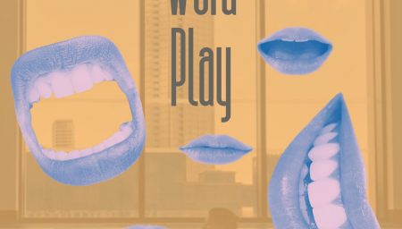 Promotional image for the event 'Word Play'. The background features a cityscape seen through large windows with an orange tint. Overlaying the background are several blue-toned lips in different positions, including smiling, speaking, and closed. The text 'Word Play' is prominently displayed in the center in a stylized font.