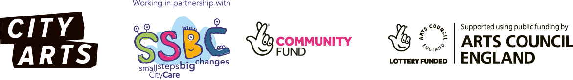 Row of partner and funder logos. From left to right: City Arts; Small Steps Big Changes (CityCare); National Lottery Community Fund; Arts Council England National Lottery Project Grants; and Arts Council England, with the heading ‘Working in partnership with’ above the partner logos.